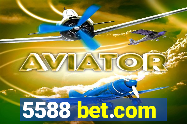 5588 bet.com